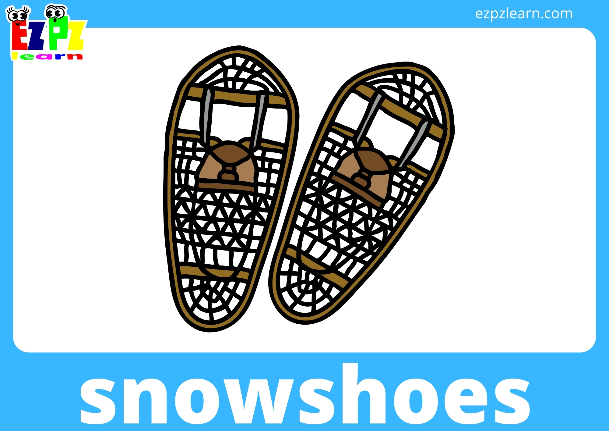 snowshoes